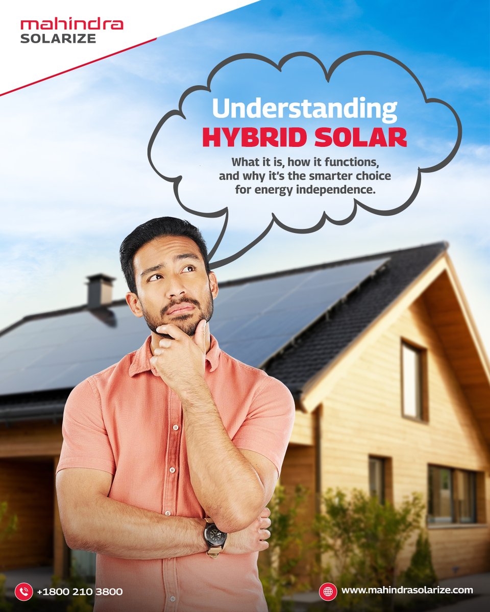 MSolarize's tweet image. Why settle for less when you can power smarter? 
Hybrid Solar ensures reliability, savings, and sustainability, today and tomorrow.

#MahindraSolarize #Solarize #HybridSolar #Reliable #Energy #Sustainability #SolarPanels #LowBills #Ecofriendly