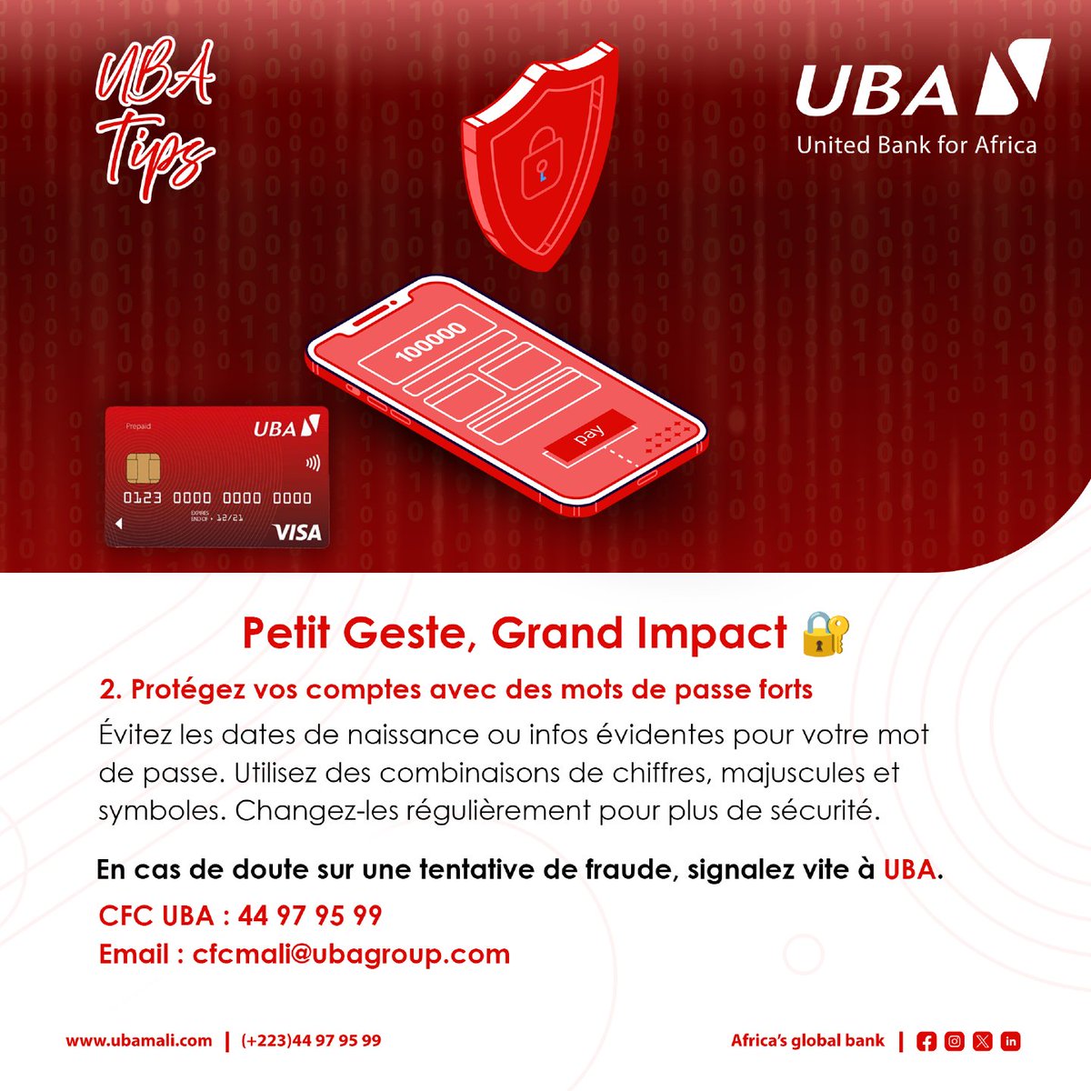 UBA_Mali's tweet image. A malin, malin et demi.​ 😉

📌 En cas de doute ou de blocage, contactez notre centre de relation client pour vous aider à débloquer la situation au 44 97 95 99 ou cfcmali@ubagroup.com. ​

#UBATips #ExpérienceClient #securite
#UbaMali #AfricasGlobalBank