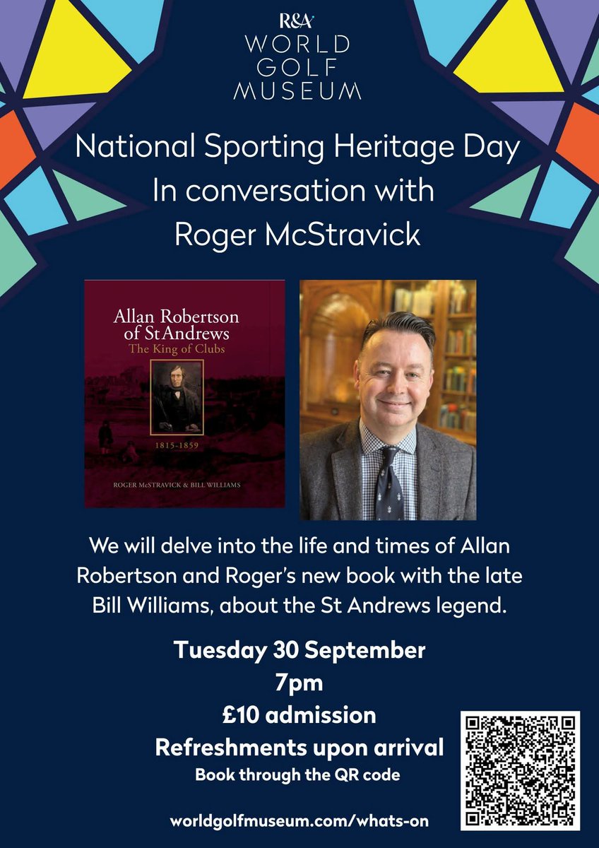 Happy #NationalSportingHeritageDay 
Come along to the R&amp;A World Golf Museum tonight for this conversation with author and historian, <a href="/R_McStravick/">Roger McStravick</a>  

#StAndrews #GolfGeeks #GolfHistory #AllanRobertson #NSHD25