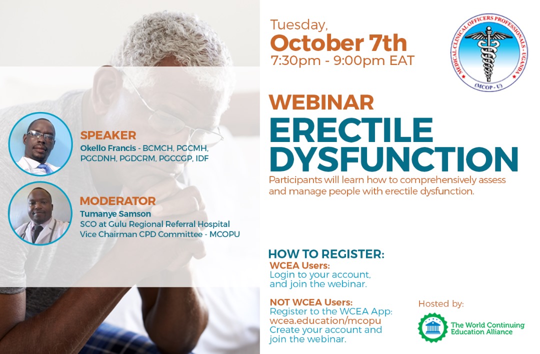 MedicalCOA's tweet photo. 🌐 FREE Medical Webinar
📅 Tuesday, Oct 7th | 7:30–9:00pm EAT
💡 Topic: Erectile Dysfunction (ED)
Join us to explore evidence-based approaches on how to assess and manage erectile dysfunction effectively.
👨‍⚕️ Speaker: Okello Francis
👨‍⚕️ Moderator: Tumanye Samson

🔗 Register via WCEA App: https://t.co/NzTs7kUt6N
#GMCOA, 
#MCOPU #MedicalWebinar #CPD #ErectileDysfunction #ClinicalOfficers