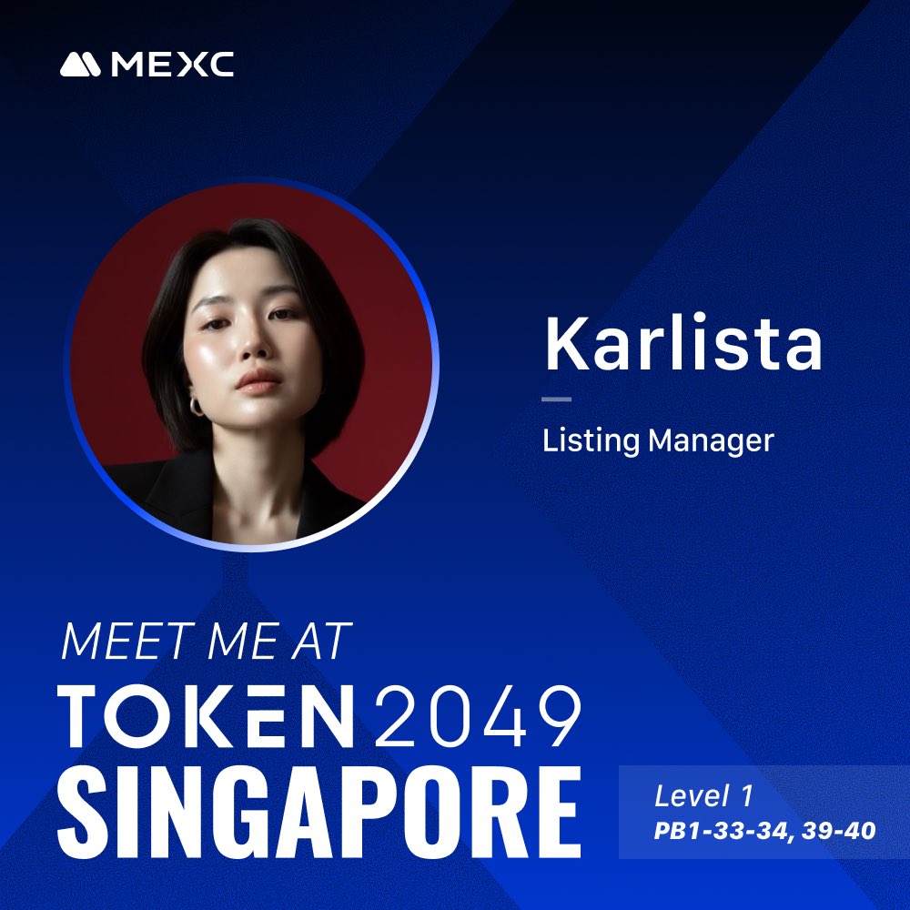 karlista_MEXC's tweet photo. Dear my beloved friends and partners, let’s catch up at MEXC booth - i will be there on 2nd Oct 

@MEXC_Listings @MEXC_Listings at #TOKEN2049Singapore https://t.co/xyrYDkSyFu