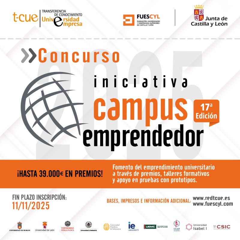 🚀Campus Emprendedor 2025, ¡el mejor concurso de emprendimiento universitario!

🥇🥈🥉Premios a las mejores ideas innovadoras de negocio🏆y a los mejores proyectos empresariales 
  
🔚Fin: 11/11
🧑‍💼Asesoramos las candidaturas UVa: emprende@fundacion.uva.es

acortar.link/qRhzMy