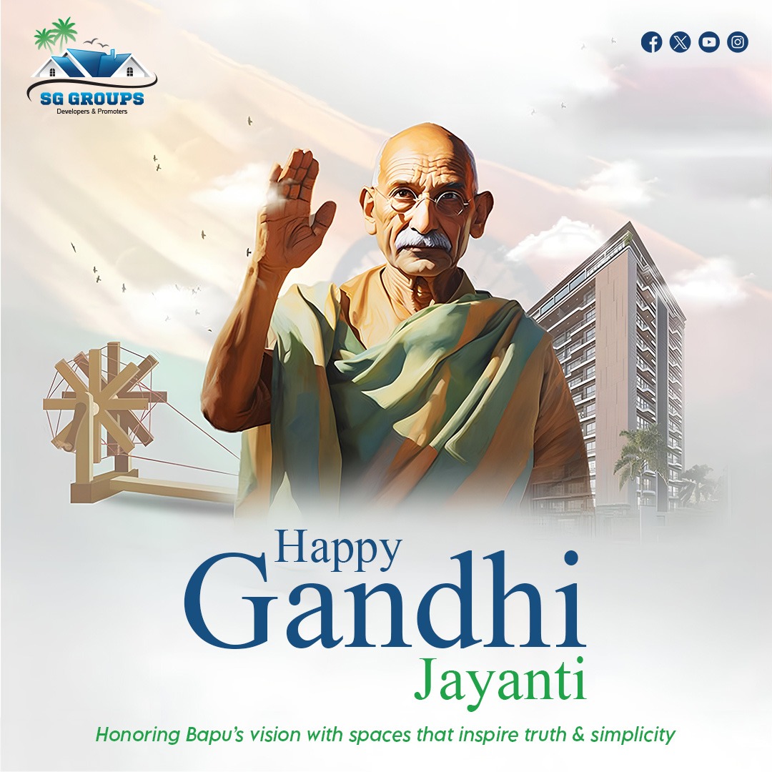 sg_groups_'s tweet image. Happy Gandhi Jayanti!
Honoring Bapu’s vision with spaces that inspire truth, simplicity, and harmony.
SG Groups – Developers &amp;amp; Promoters
#GandhiJayanti #SGGroups #TruthAndSimplicity #Inspiration #BapuVision
