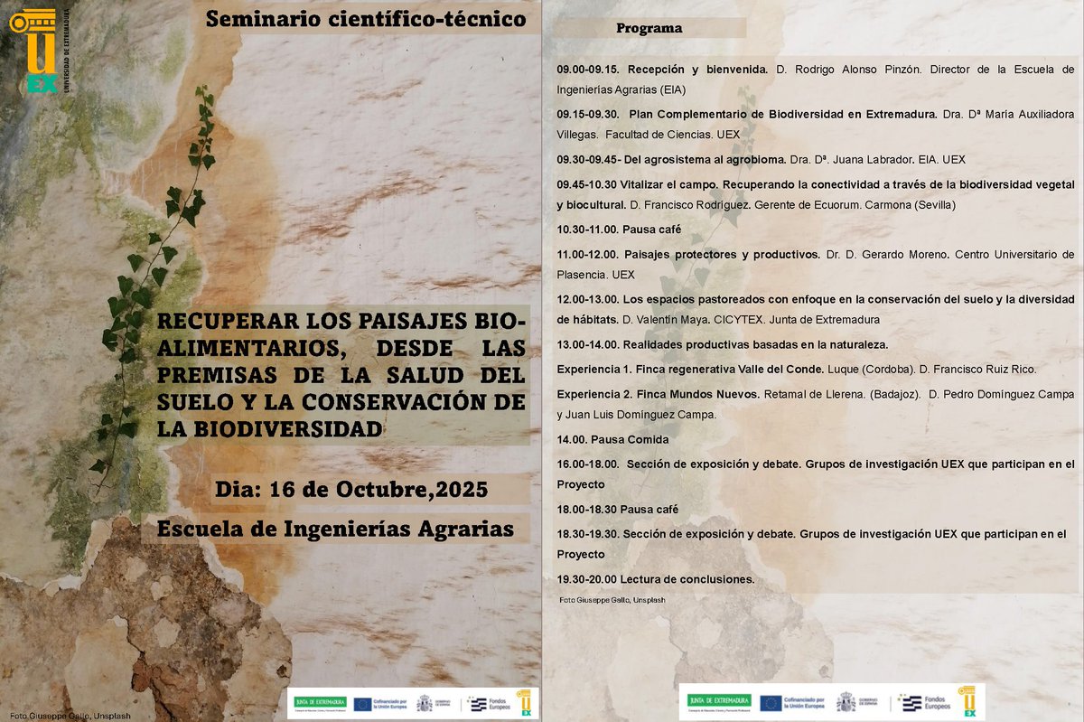 Seminario científico-técnico: "Recuperar los paisajes bio-alimentarios, desde las premisas de la salud del suelo y la conservación de la biodiversidad".
16 de octubre de 2024 9:00-20:00h.  EIA.