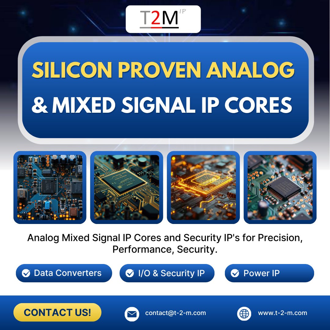 T2M_IP's tweet image. Silicon-Proven Analog &amp;amp; Mixed Signal IP Cores by T2M-IP

Delivering Precision | Performance | Security for next-gen semiconductor designs

#AnalogIP #MixedSignalIP #SemiconductorIP #DataConverters #PLL #PowerIP #SecurityIP #T2MIP #SemiconductorSolutions #SoC #ChipDesign