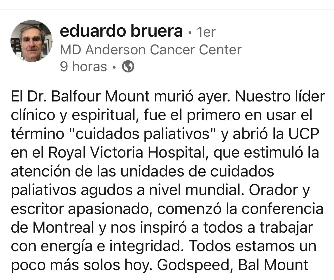 Ha fallecido el Dr #BalfourMMount fue quien acuñó el término “Cuidados Paliativos” y el 1º crear un servicio Cuidados Paliativos en el #RoyalVictoriaH de Montreal formó a líderes mundiales como #EduardoBruera 
Profesir <a href="/McGillNewsMag/">McGill News Magazine</a> Nuestro agradecimiento y RIP 
<a href="/IAHPC/">IAHPC</a>