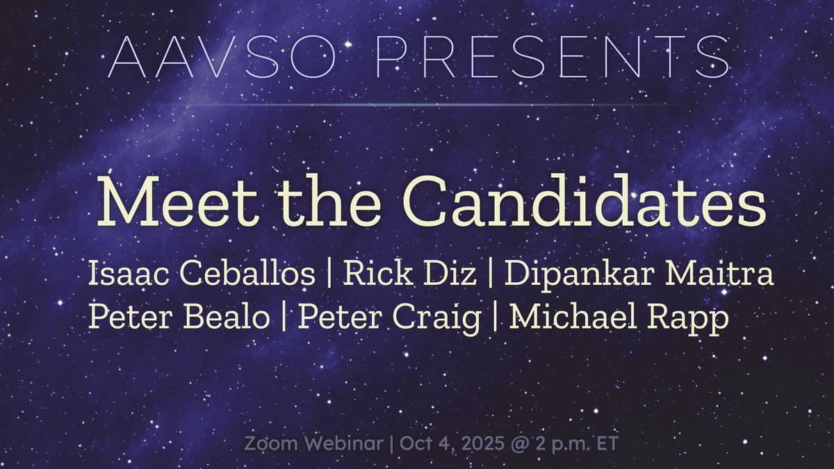Join us this Saturday as we hear from each of the candidates running in the AAVSO’s FY26 Board election. Each candidate will discuss their own background, running platform, and thoughts on the future of the AAVSO.

linkly.link/2FkSB