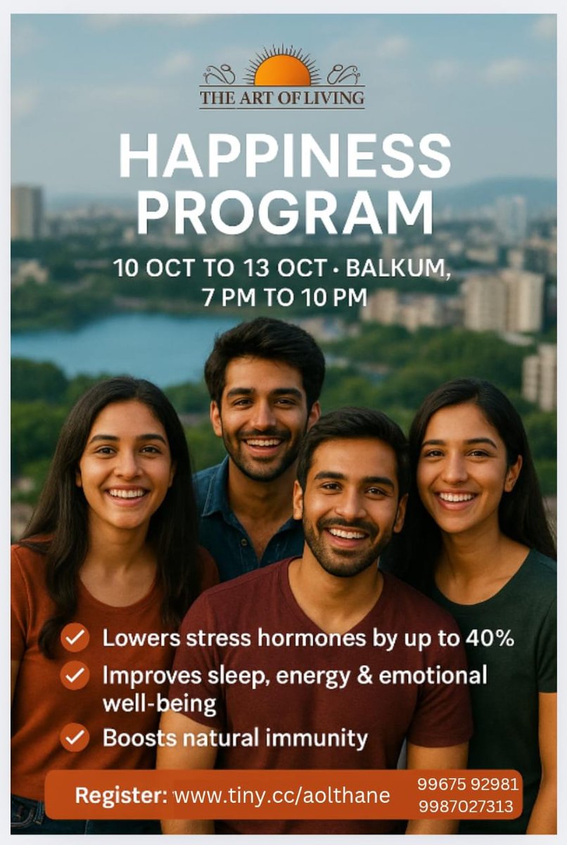 iNIMISH's tweet image. @ArtofLiving  #HappinessProgram 
10–13 Oct, 7–10 PM 

✨ *Studies show #SudarshanKriya helps:*
• Reduce stress hormones (cortisol) by up to 40%
• Improve sleep, energy &amp;amp; emotional well-being
• Strengthen natural immunity. 
#Thane
9987026313
🔗 Register: tiny.cc/aolthane