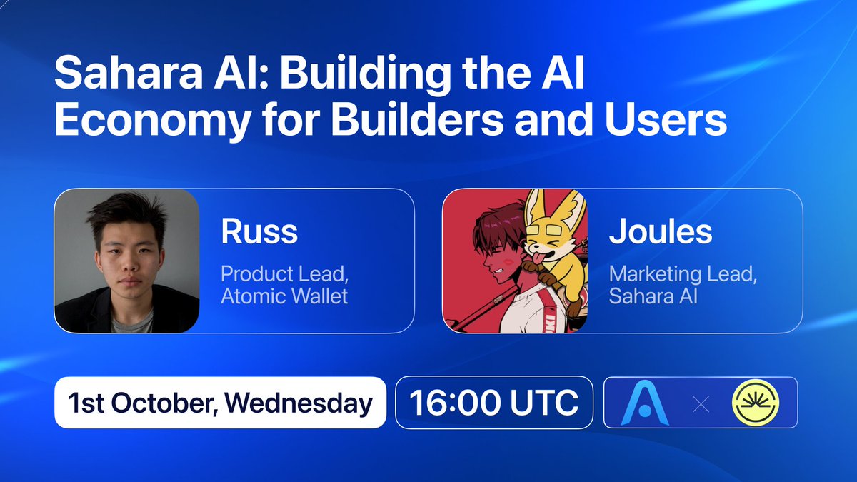 Sahara AI: Building the AI Economy for Builders and Users 📅 Wednesday,  October 1, at 16:00 UTC 🎙️ Hosted by @AtomicWallet Join us as we sit down  with @SaharaLabsAI to explore their