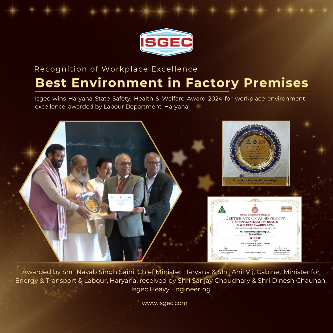 Isgec Heavy Engineering Ltd., Yamuna Nagar has been awarded the Haryana State Safety, Health &amp; Welfare Award 2024 for Best Environment in Factory Premises (Large Scale Factory).

#IsgecYamunagar #WorkEnvironment #SafetyFirst
#SafetyCulture #HealthSafetyWelfare
#Sustainability