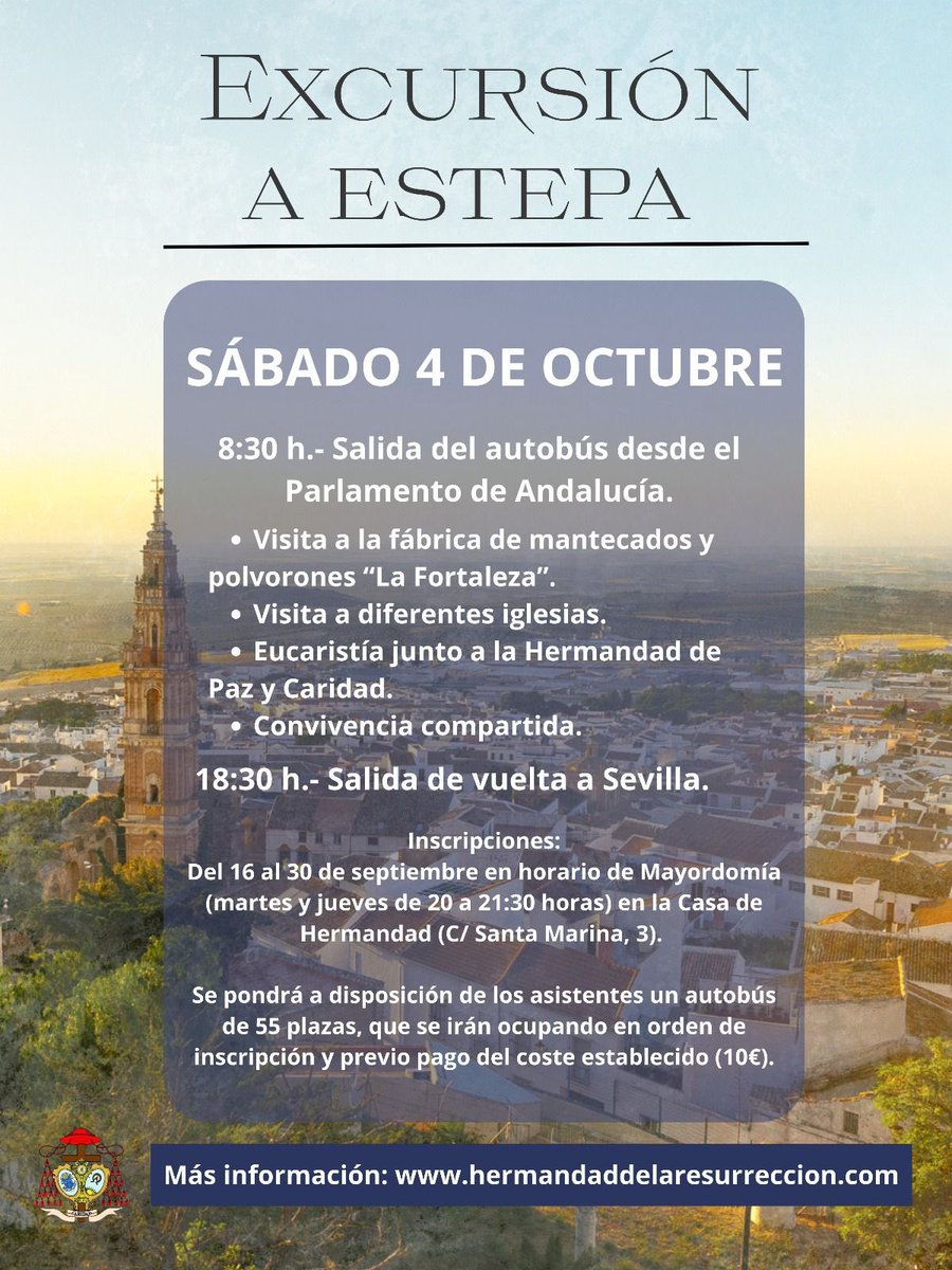 EXCURSIÓN A ESTEPA

Esta tarde, de 20 a 21:30 horas, las personas interesadas se podrán apuntar en mayordomía a la excursión a Estepa que se llevará a cabo el próximo 4 de octubre. Recordamos que hoy se cierra el plazo de inscripción.