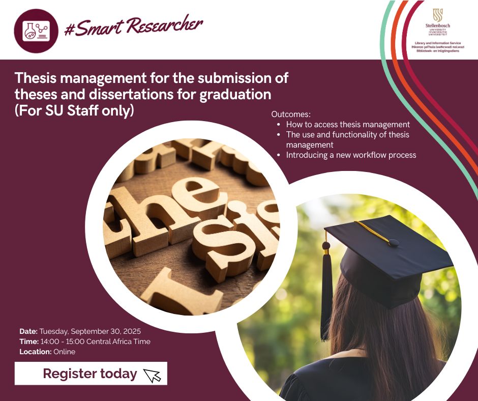 #SmartResearcher
📚 Thesis Management for Graduation (SU staff only)
Learn to navigate the new SUNStudent Thesis Management platform: access, functionality &amp; workflow.
🗓 30 Sept 2025 | 14:00–15:00 (CAT)
💻 Online | Register: sun.ac.za.libcal.com/event/13906375