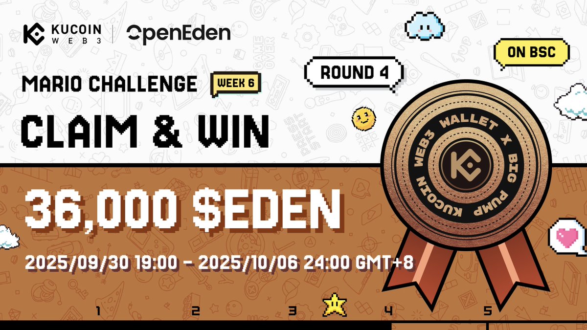 KuCoin_Web3's tweet image. 🎉 #MarioChallenge week 6 round 4 is here!

💰 Total Prize: 36,000 $EDEN
2,000 $EDEN for socials #giveaway

How to join
1️⃣ Follow @KuCoin_Web3 × @OpenEden_X
2️⃣ Like + RT + Tag 3 frens

Join Bronze challenge to win 36,000 $EDEN ⬇️ (BRONZE OAT is LIMITED, 2,000 only, FCFS)…