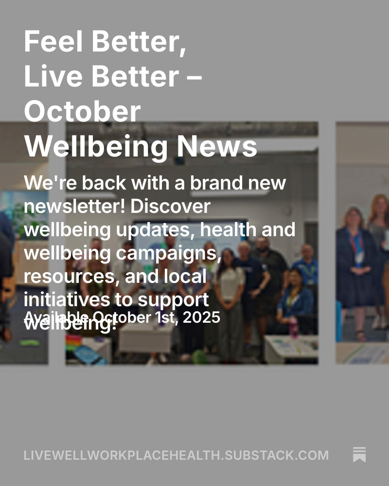 Livewell Workplace Health (Wellbeing at Work) (@wellbeing_work) on Twitter photo 📢 We’ve launched a new health & wellbeing newsletter for Plymouth via Substack!
Get updates on training, champion networks & more 💚
👉 Read & subscribe: bit.ly/4nVCD96
<a href="/livewellsw/">Livewell Southwest</a> <a href="/PHPlymouth/">Public Health Plymouth</a> <a href="/oneyouplymouth/">One You Plymouth</a>
#Plymouth #Wellbeing #CommunityHealth 📢 We’ve launched a new health & wellbeing newsletter for Plymouth via Substack!
Get updates on training, champion networks & more 💚
👉 Read & subscribe: bit.ly/4nVCD96
<a href="/livewellsw/">Livewell Southwest</a> <a href="/PHPlymouth/">Public Health Plymouth</a> <a href="/oneyouplymouth/">One You Plymouth</a>
#Plymouth #Wellbeing #CommunityHealth