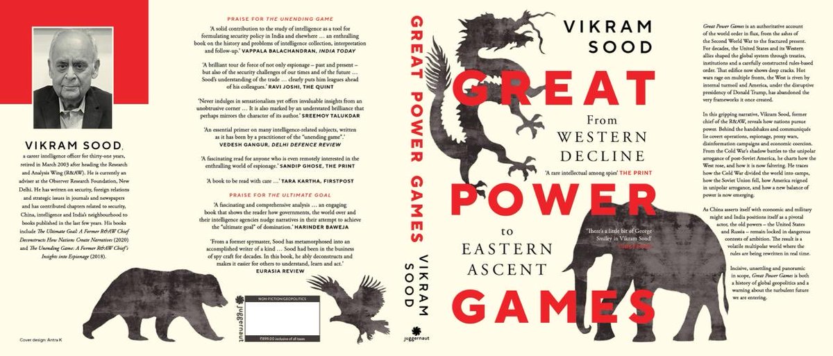 Vikram_Sood's tweet image. My new book “Great Power Games-From Western Descent to Eastern Ascent” published by Juggernaut now available for advance booking on Amazon for official release on October 31