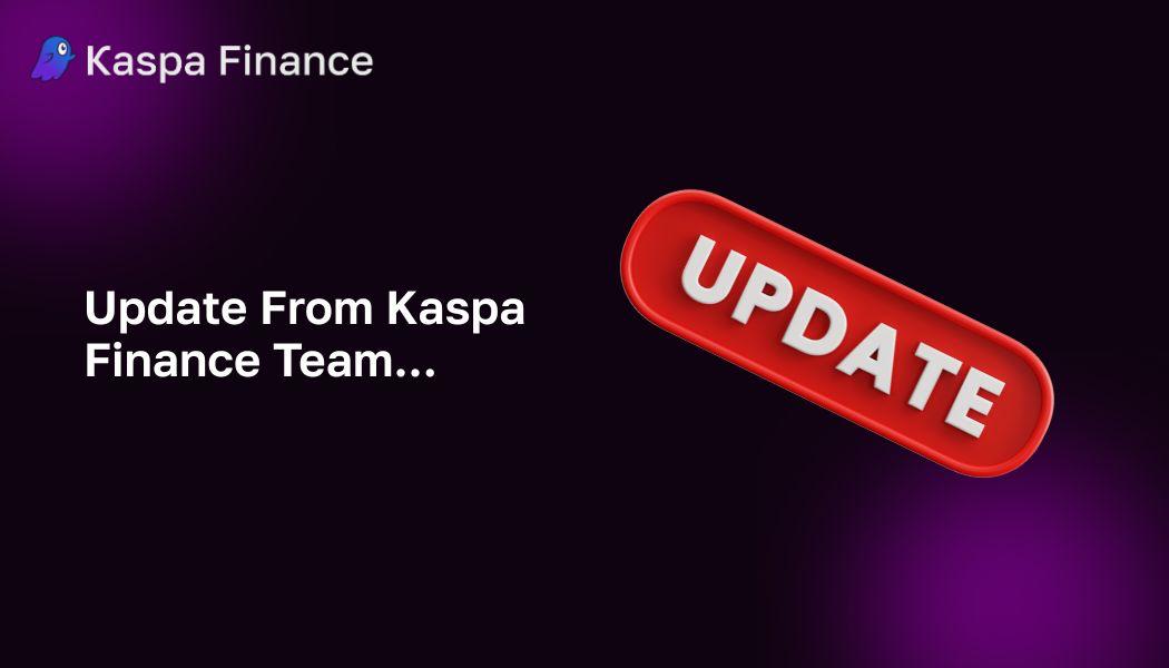 Hey fam 👋 

Quick update: we’re working on adding liquidity and market pairs right now.

Your patience means the world - the next phase of Kaspa DeFi is almost here! 🚀

#KaspaFinance #KaspaEVM