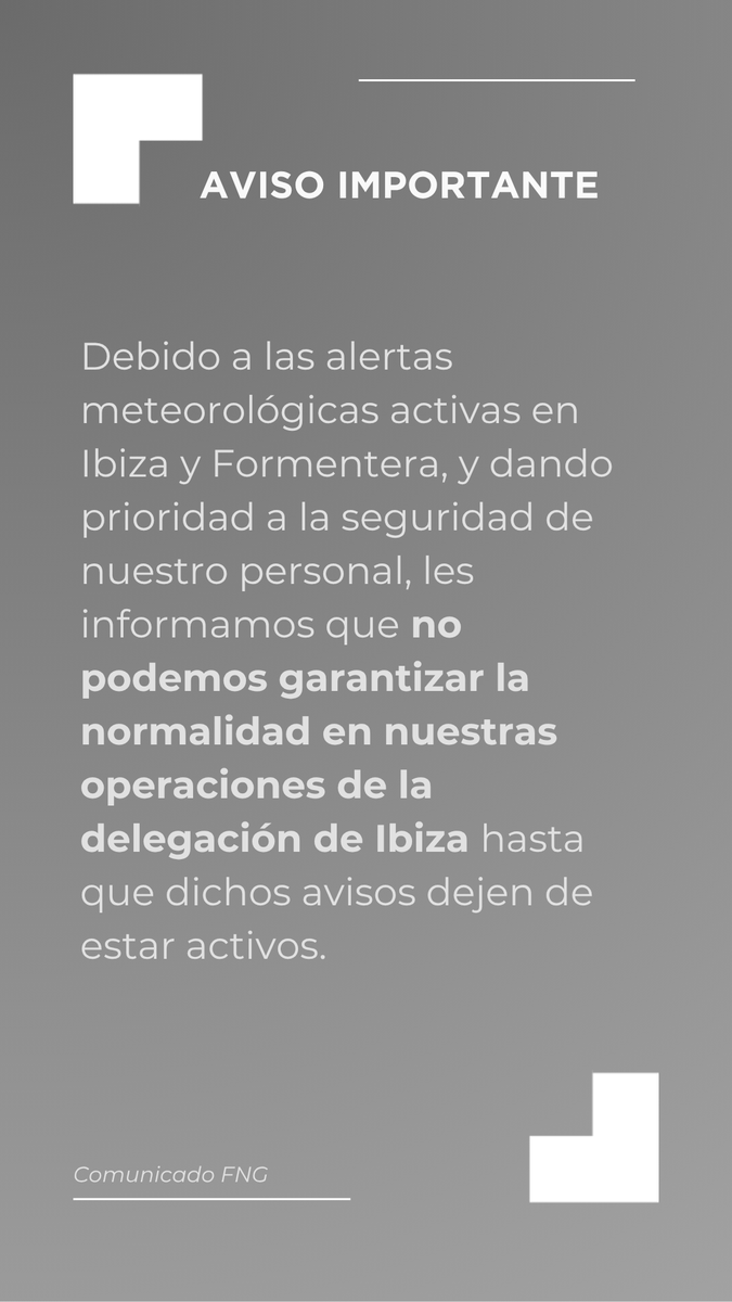 📢 Comunicado Alerta Roja #Ibiza

#FNGFornesLogistics