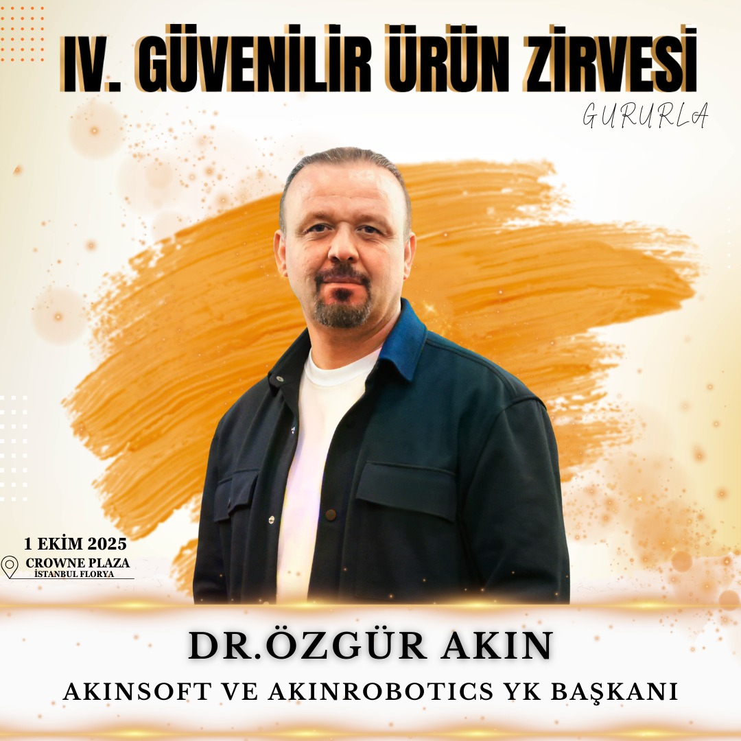 Akinrobotics's tweet image. AKINSOFT ve AKINROBOTICS Yönetim Kurulu Başkanı Dr. Özgür AKIN, 1 Ekim’de Crowne Plaza İstanbul Florya’da düzenlenecek 4. Uluslararası Güvenilir Ürün Zirvesi’nde sektörün profesyonelleriyle bir araya gelecek.
#güvenilirürünzirvesi
@DrOzgurAkin