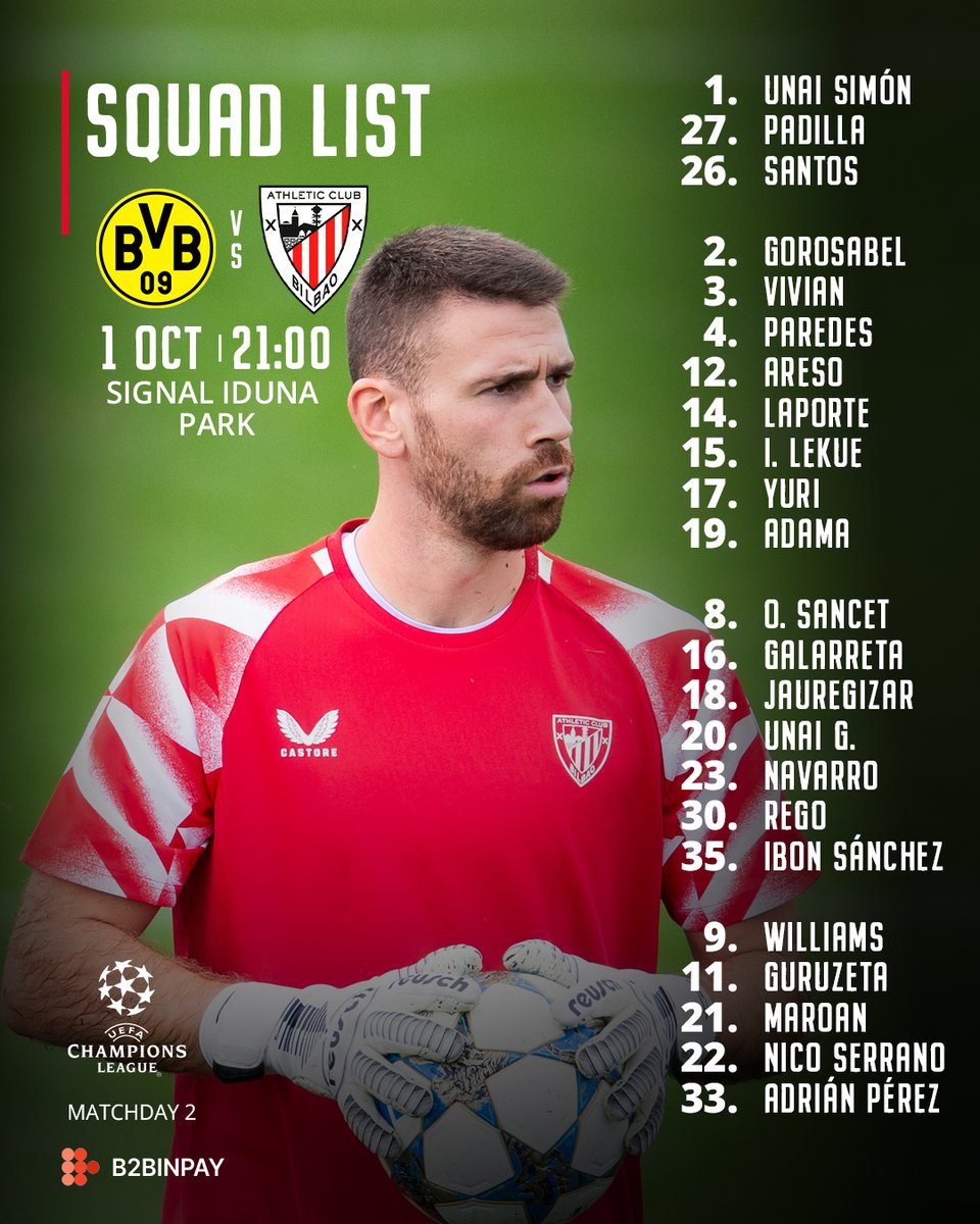 🗒 𝗦𝗤𝗨𝗔𝗗 𝗟𝗜𝗦𝗧

Ernesto Valverde names a 2️⃣3⃣-man squad for tomorrow's clash with <a href="/BVB/">Borussia Dortmund</a> at the Signal Iduna Park (21:00 CEST).

ℹ️ Travel details 👉 labur.eus/TravelDortmund

#BVBAthletic #UniqueInTheWorld 🦁