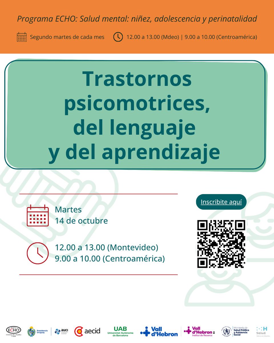 📢Programa ECHO Salud mental: niñez, adolescencia y perinatalidad
📌Trastornos psicomotrices, del lenguaje y del aprendizaje  
📅 Martes 14 de octubre  
⏰ 12 a 13 h (Montevideo)/9 a 10 h (Centroamérica).  
📝 Inscripción en QR o por el siguiente enlace: iecho.org/public/program…