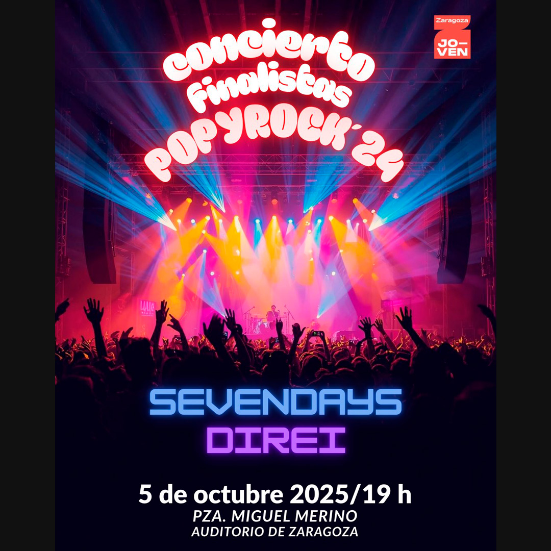 zaragoza_es's tweet photo. Dos de los finalistas del #PopYRock 2024, Seven Days y Direi, te ofrecen un concierto (sin necesidad de entrada) el próximo domingo 5OCT en la plaza Miguel Merino desde las 19h.
Y, recuerda que las inscripciones de la edición 2025 están abiertas hasta el 21OCT.
Info. > https://t.co/hALQKBp8GH