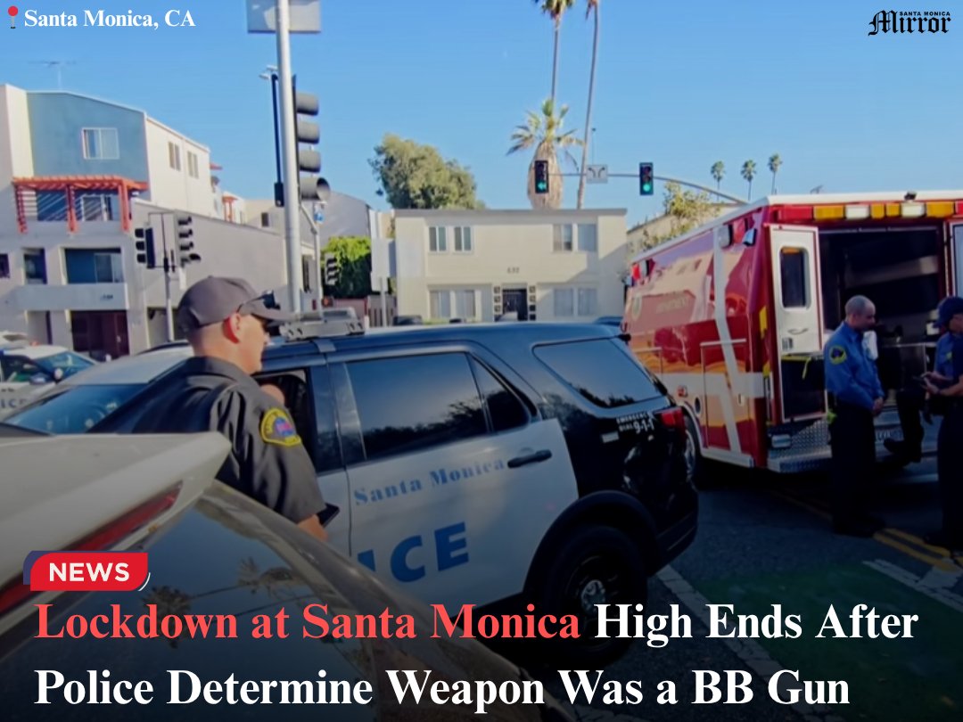 Santa Monica High School Lockdown Lifted After BB Gun Scare.

smmirror.com/2025/09/lockdo…