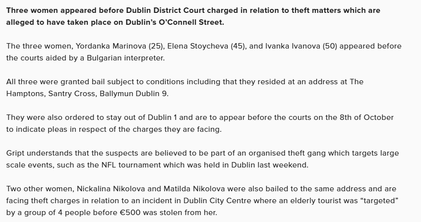 Polito_loco's tweet photo. 🚨FIVE BULGARIAN WOMEN CHARGED IN RELATION TO THEFTS

Yordanka Marinova (25), Elena Stoycheva (45), and Ivanka Ivanova (50) appeared before the courts aided by a Bulgarian interpreter.

Two other women, Nickalina Nikolova and Matilda Nikolova were also bailed to the same address and are facing theft charges in relation to an incident in Dublin City Centre where an elderly tourist was “targeted” by a group of 4 people before €500 was stolen from her.

16,500 homeless and we have nine adults with five kids crammed into a house in Santry Cross, Ballymun. 

DEPORT THE LOT!