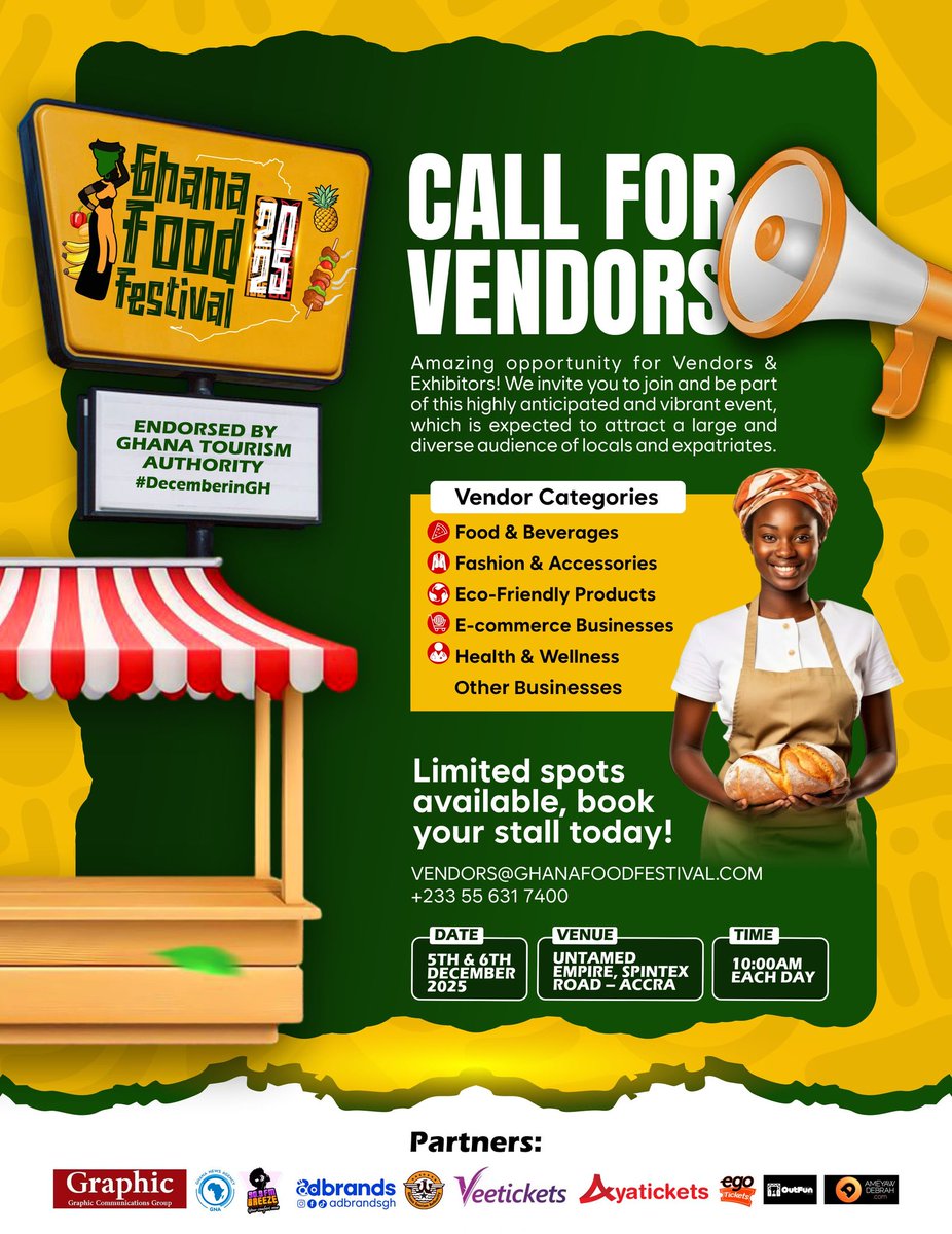 CALL FOR VENDORS – GFF2025

Be part of the 5th edition of the Ghana Food Festival this December!

📅 5th &amp; 6th December 2025
📍 Untamed Empire, Spintex Road – Accra

Limited spots available. Secure your stall now!

📧 
vendors@ghanafoodfestival.com 
☎️ +233 55 631 7400

#ghana