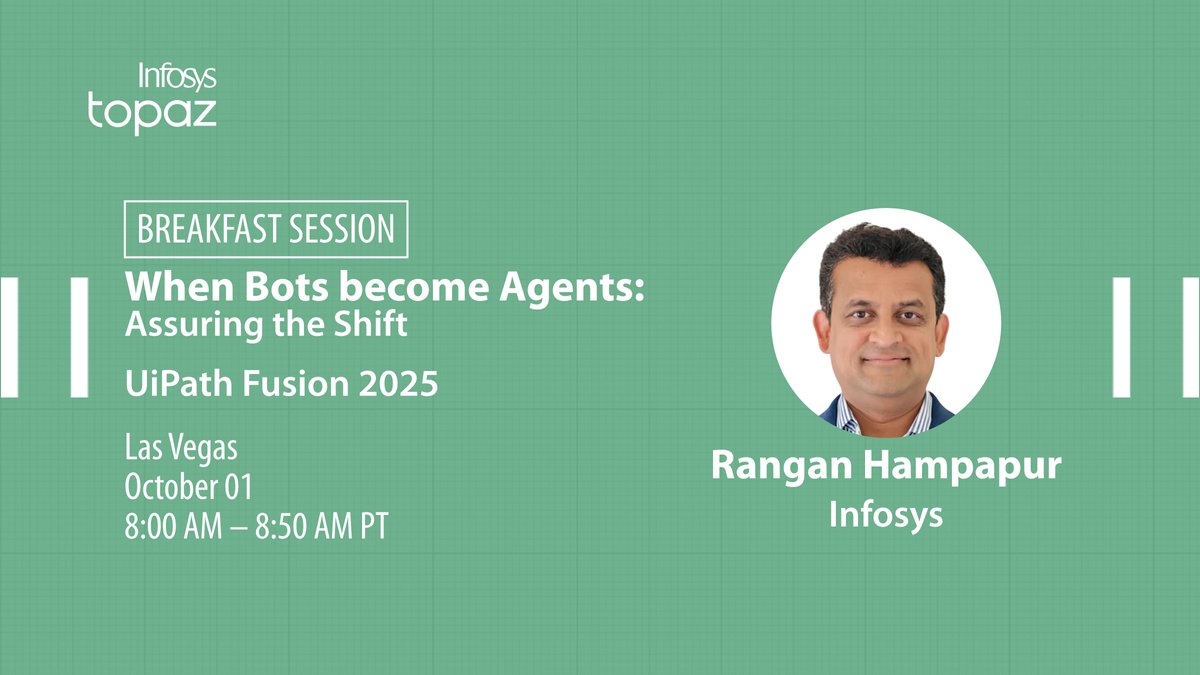 InfosysEvents's tweet image. When bots become agents, assurance must evolve.

Join Rangan Hampapur at #UiPathFUSION 2025 to explore how #QualityEngineering can tackle bias, reliability &amp;amp; continuous learning in autonomous systems. infy.com/489y8U0

#InfosysTopaz I #InfyTesting I @niranvs I @VensIyengar