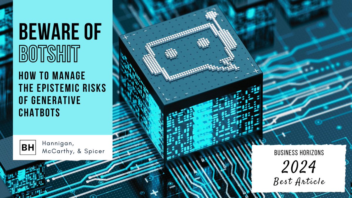 It's not just the cute title. The Business Horizons Best Article for 2024, "Beware of Botshit: How to manage the epistemic risks of generative chatbots," is a notable player in the chatbot conversation. Have you read it yet? Don't miss out- bit.ly/3DEyPHL