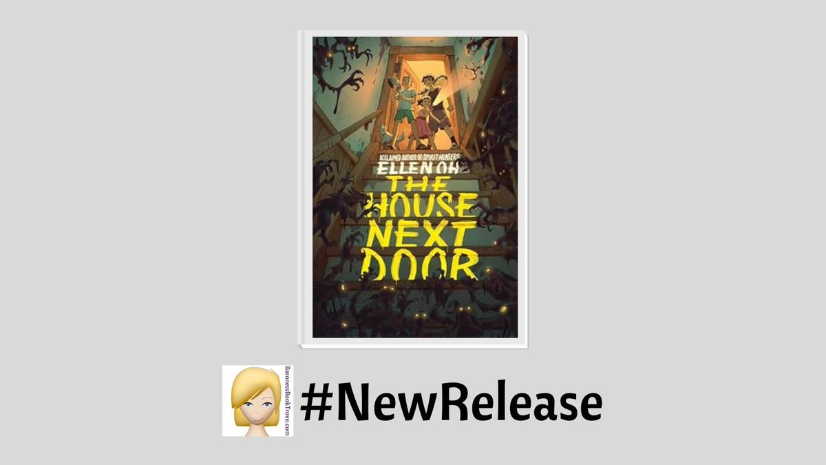 baronessbt1's tweet photo. Here’s an awesome new middle grade horror called THE HOUSE NEXT DOOR by Ellen Oh that is available now!
#middlegradehorror #book #newrelease #books #booklover #newbooks #reading #read #readers #bookworms #booknerds #bookaholic https://t.co/SmwF2Y9iUP