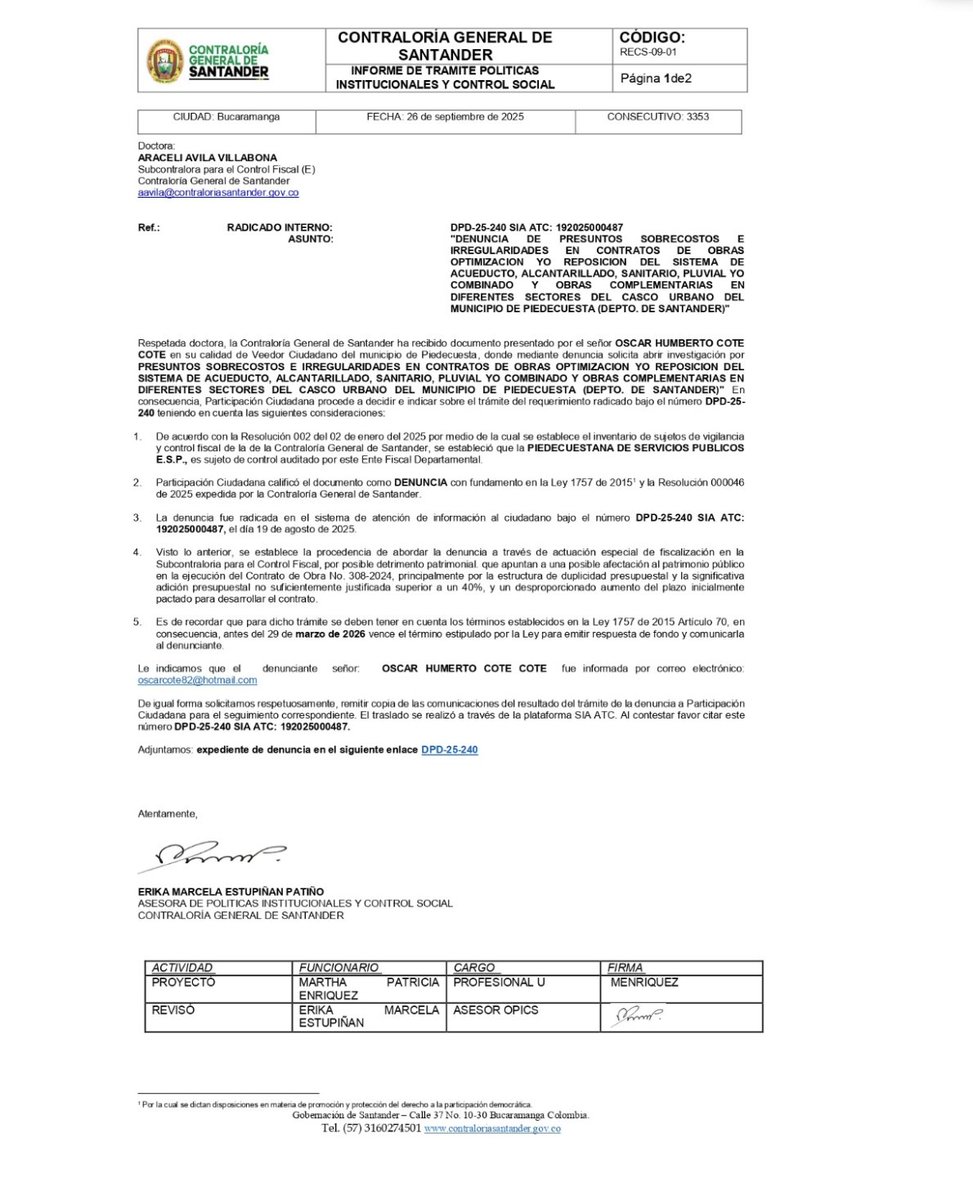 La Contraloría envió a control fiscal contratos de acueducto y alcantarillado por adiciones injustificadas de 40% y cobros dobles. La actual administración desvía recursos vía Piedecuestana. En contratos por $8.000 millones y en la PTAP La Colina aparece Julián Serrano Gómez.