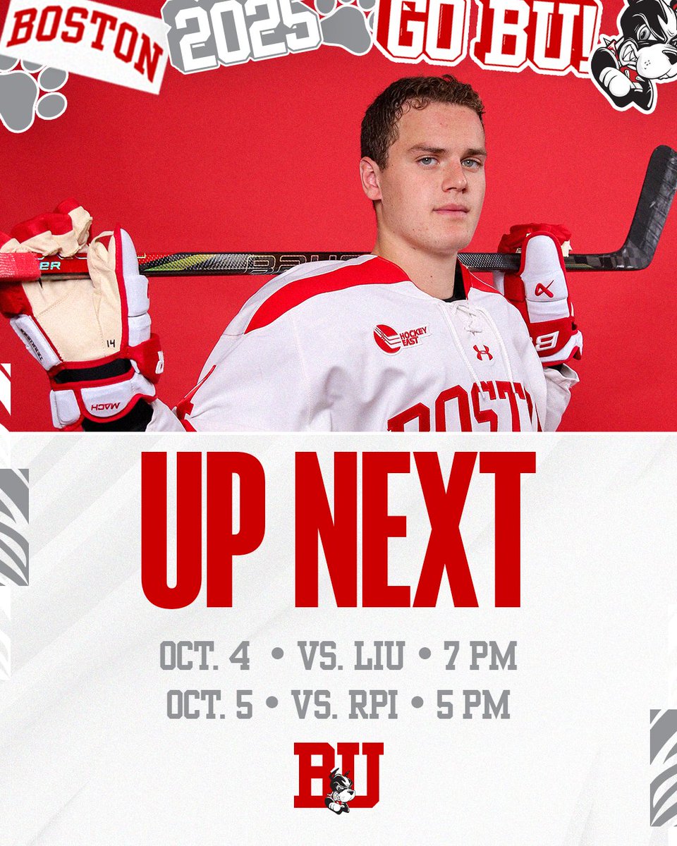 A hockey player in a white and red Boston University jersey holding a hockey stick and wearing gloves. The background is red with "BOSTON 2025" and "GoBU" text, along with a cartoon mascot. Text below reads "UP NEXT" with game details: Oct. 4 vs. LIU at 7 PM, Oct. 5 vs. RPI at 5 PM, and "BU" with a logo.