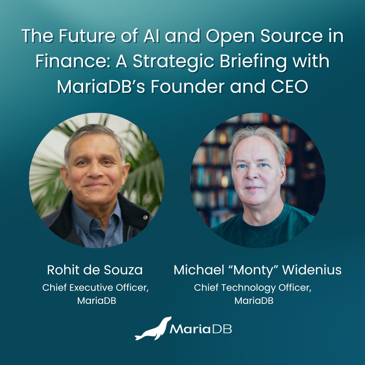 mariadb's tweet image. In a sector defined by intense regulations and the demand for innovation increasing, your #data infrastructure is your greatest asset. 💪

Join Michael “Monty” Widenius, creator of #MySQL and  #MariaDB, and Rohit de Souza, MariaDB CEO, on October 7 as they discuss the future of…