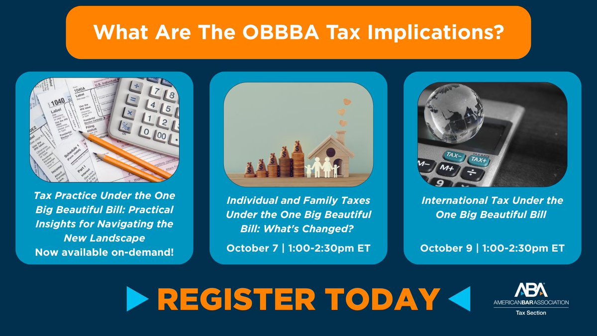 The Tax Section is breaking down the One Big Beautiful Bill Act in a series of expert-led webinars:

🔹 Upcoming sessions dive into key provisions and practical impacts.
🔹 Missed the last one? It’s now available on-demand.

👉 Learn more &amp; register: americanbar.org/groups/taxatio…