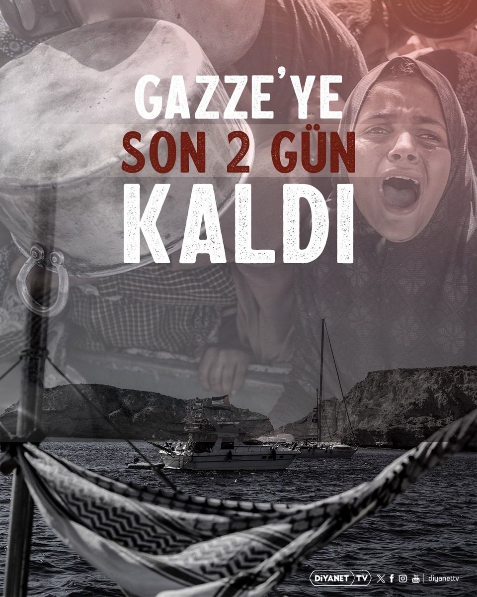 DiyanetTV's tweet photo. Gazze’ye 2 gün kaldı!

Küresel Sumud Filosu, hiç durmadan bir sonraki durağı olan Gazze için yoluna devam ediyor. https://t.co/tyGo0UCStq