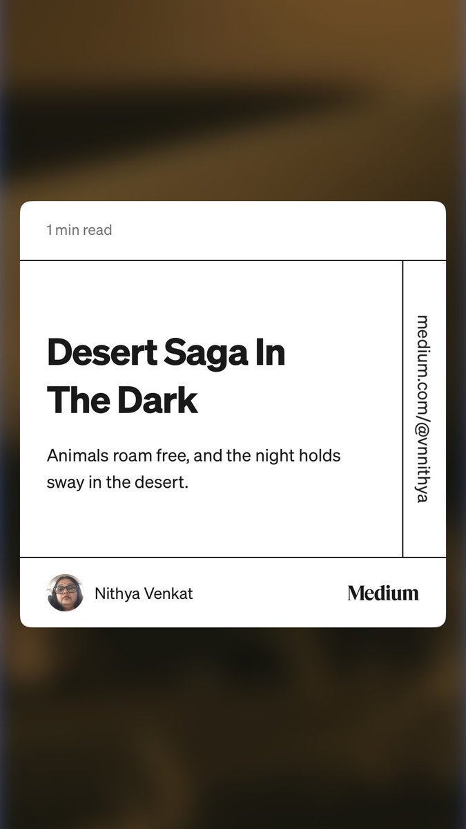 NithyaWords's tweet photo. “Desert Saga In The Dark” by Nithya Venkat #poems #poetry#desert #night #writing #writingcommunity  https://t.co/FA37T0D95v https://t.co/wUU8MNfqfp