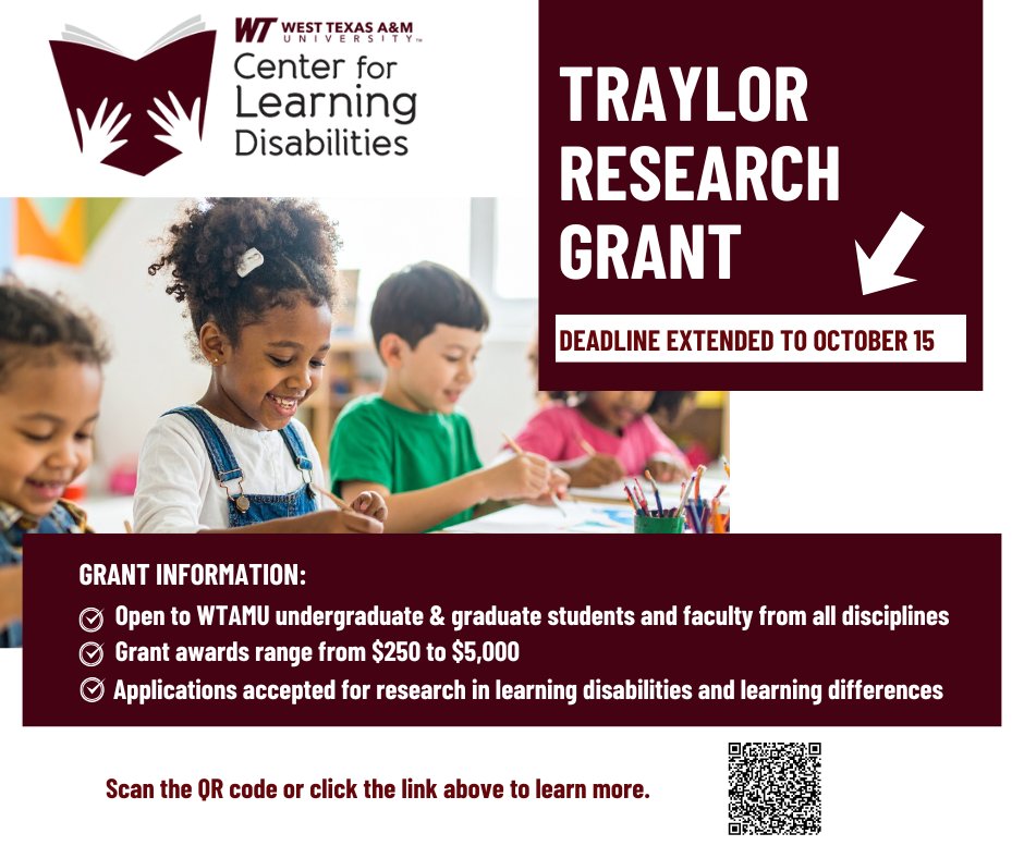 Deadline Extended! Apply by Oct. 15 for the Traylor Research Grant supporting research in learning disabilities. Open to WTAMU students &amp; faculty. Awards: $250–$5,000.

Apply: wtamu.edu/academics/coll…