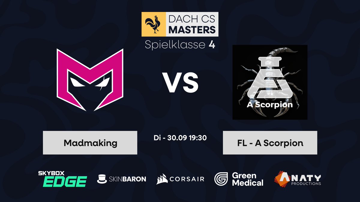 Madmaking (@madmakingcs) on Twitter photo In 30 Minuten geht es los!
GL HF! <a href="/FruchtLaborCS/">FruchtLabor - Counter Strike</a> A Scorpion
#DachCSMasters Spielklasse 4 - Spieltag 4 In 30 Minuten geht es los!
GL HF! <a href="/FruchtLaborCS/">FruchtLabor - Counter Strike</a> A Scorpion
#DachCSMasters Spielklasse 4 - Spieltag 4