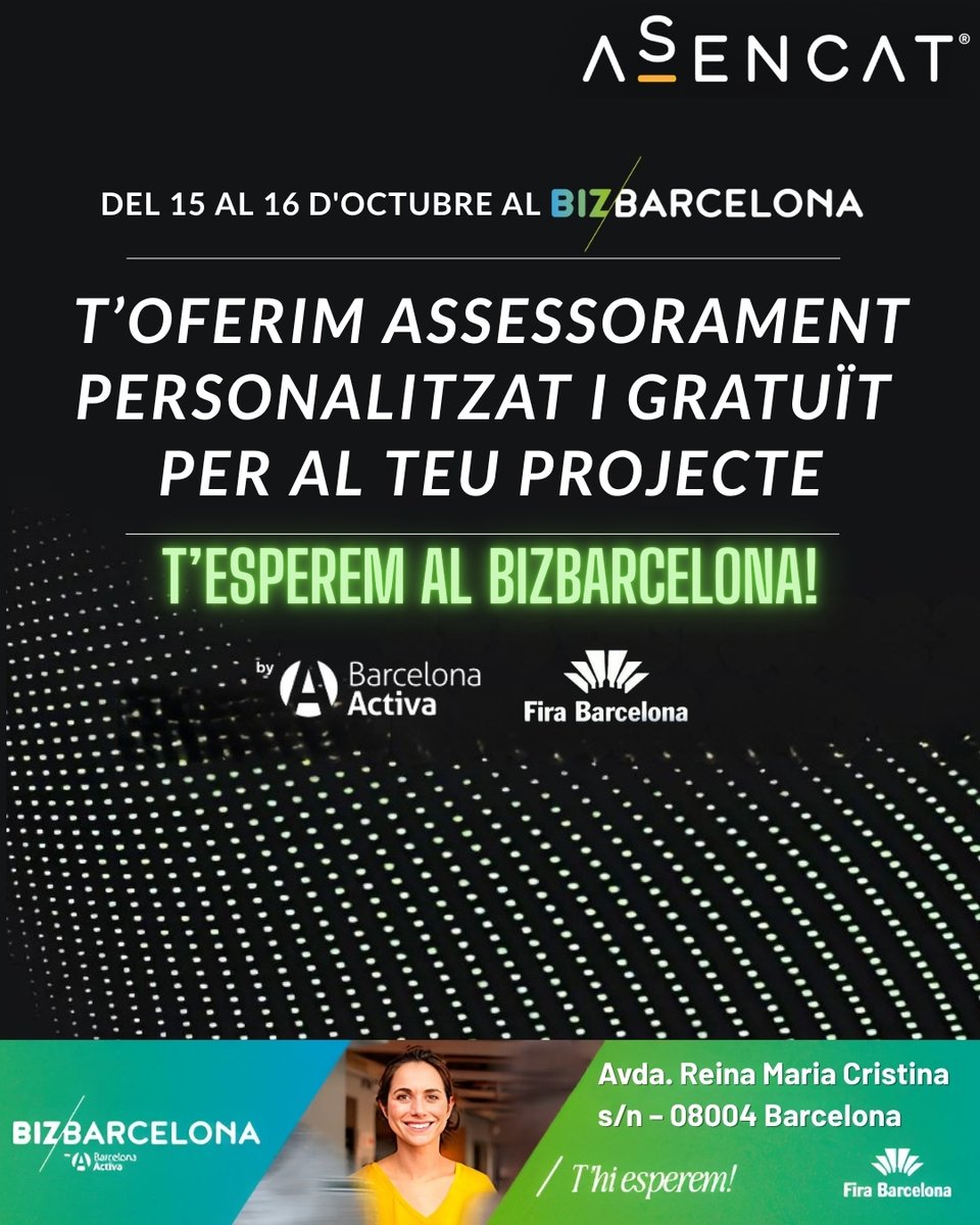 ASENCAT's tweet photo. 📅 Reserva el teu assessorament GRATUÏT amb @ASENCAT a #BizBarcelona: https://t.co/v0gmNNymCv
📍 Pavelló 8 — estand D21
Gràcies @Fira_Barcelona @bizbarcelona @barcelonactiva
#StartupLife #Entrepreneurship #Innovation #SMB #Networking #Barcelona #ASENCAT https://t.co/o5PuI1KhPQ