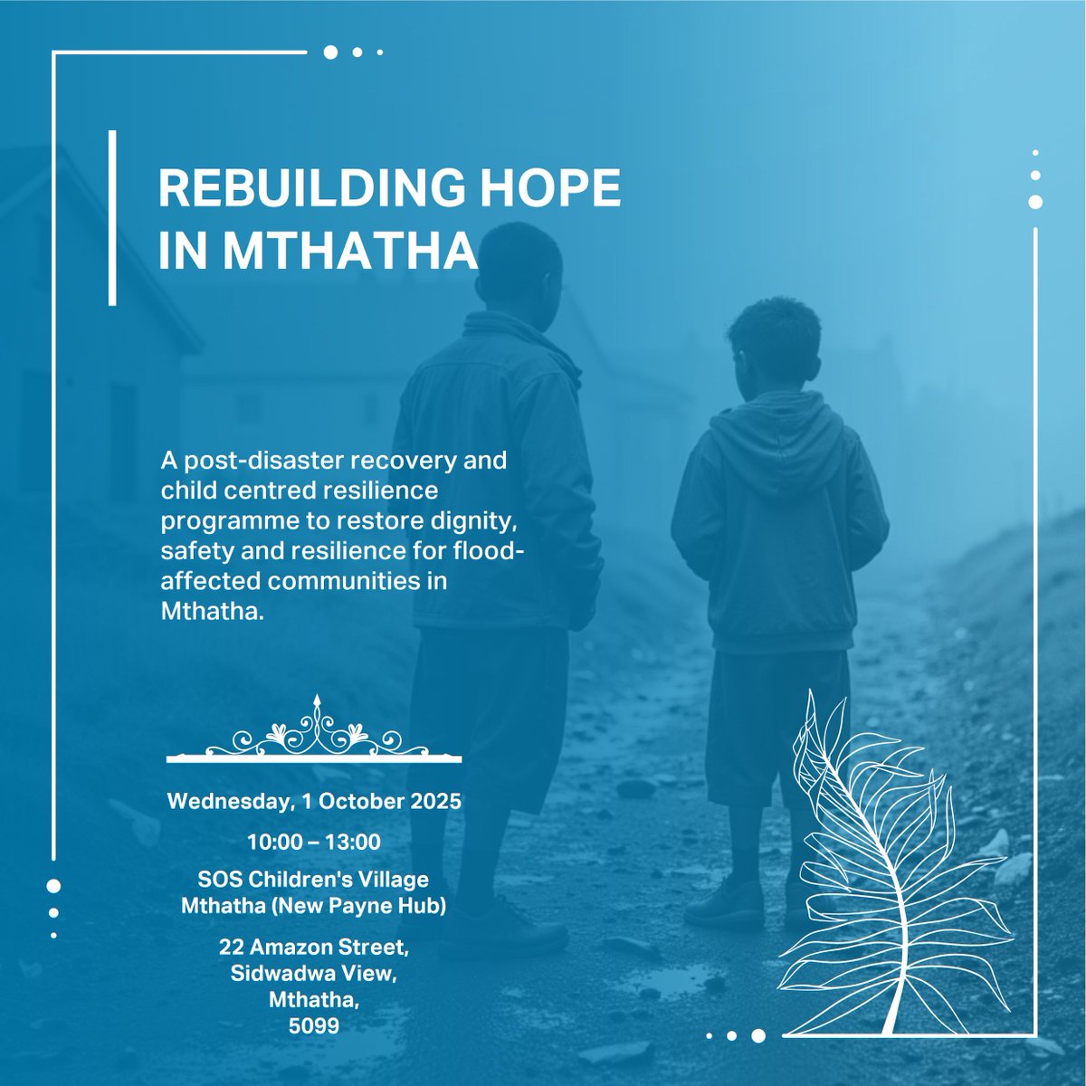 soscv_sa's tweet image. "Rebuilding Hope in Mthatha", a post-disaster recovery and child centred resilience programme to restore dignity, safety and resilience for flood-affected communities in Mthatha.