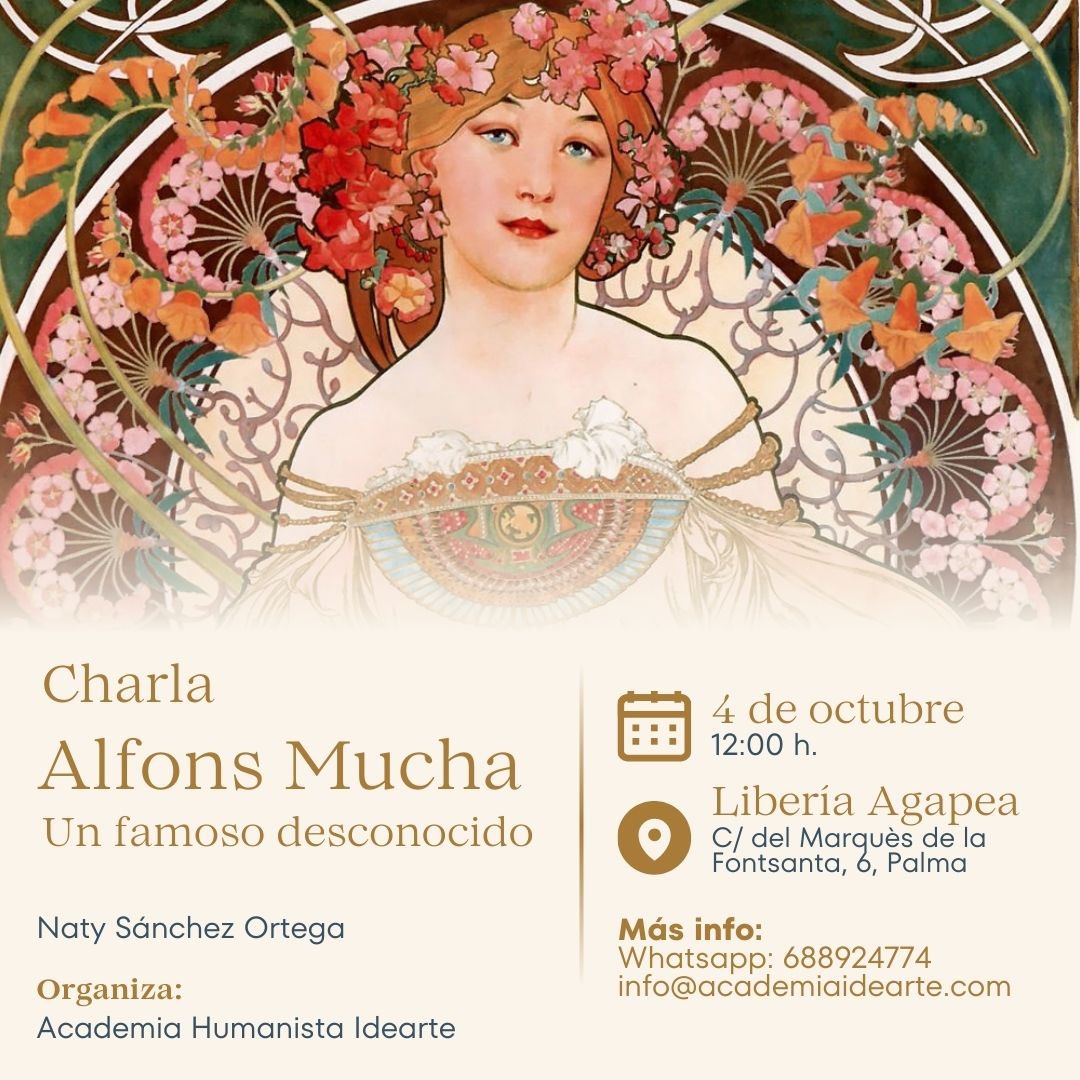 Alfons Mucha, un famoso desconocido
Charla gratuita: una de las figuras más relevantes del Art Nouveau que hizo carrera como publicista en París para retornar a Praga y realizar una obra pictórica extraordinaria dedicada a su propio pueblo: la Epopeya Eslava #arte #charla