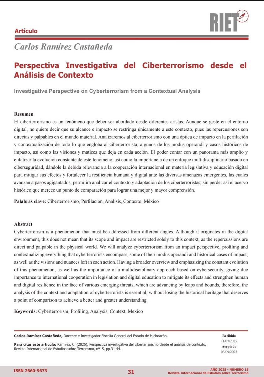 ✍️ Me alegra compartir que mi artículo “Perspectiva Investigativa del #Ciberterrorismo desde el 
Análisis de Contexto” ha sido publicado en la Revista Internacional de Estudios sobre Terrorismo 📚

Disponible aquí 👉 rietjournal.org/wp-content/upl…

Agradezco mucho su difusión 🙌
