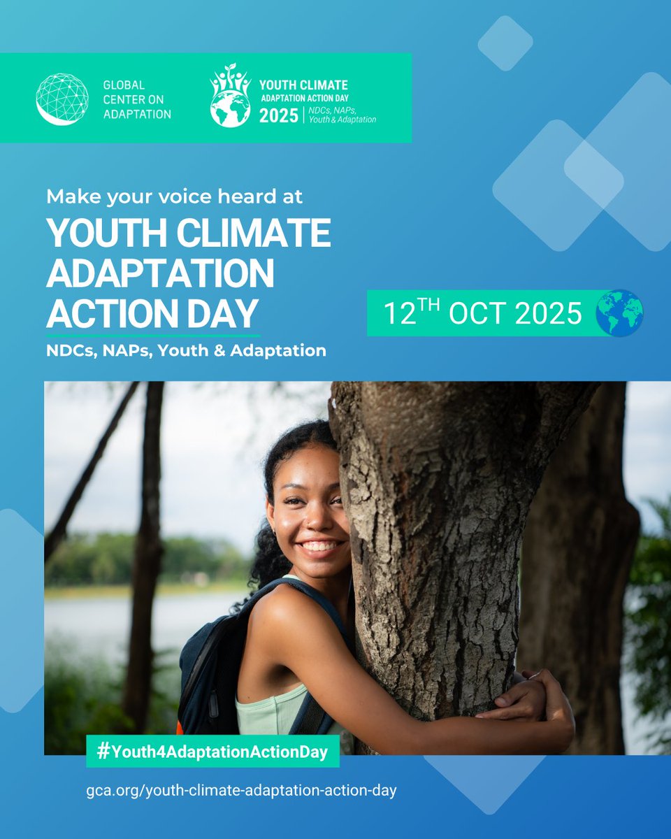 🌍 Youth Climate Adaptation Action Day is coming!
🗓️ Oct 12 | 🌐 Worldwide

Young people, student groups &amp; youth orgs - we are looking for YOU to join the Youth Adaptation Movement.

📣 Make your voice heard!

🔗 Find more here: gca.org/youth-climate-…

#Youth4AdaptationActionDay