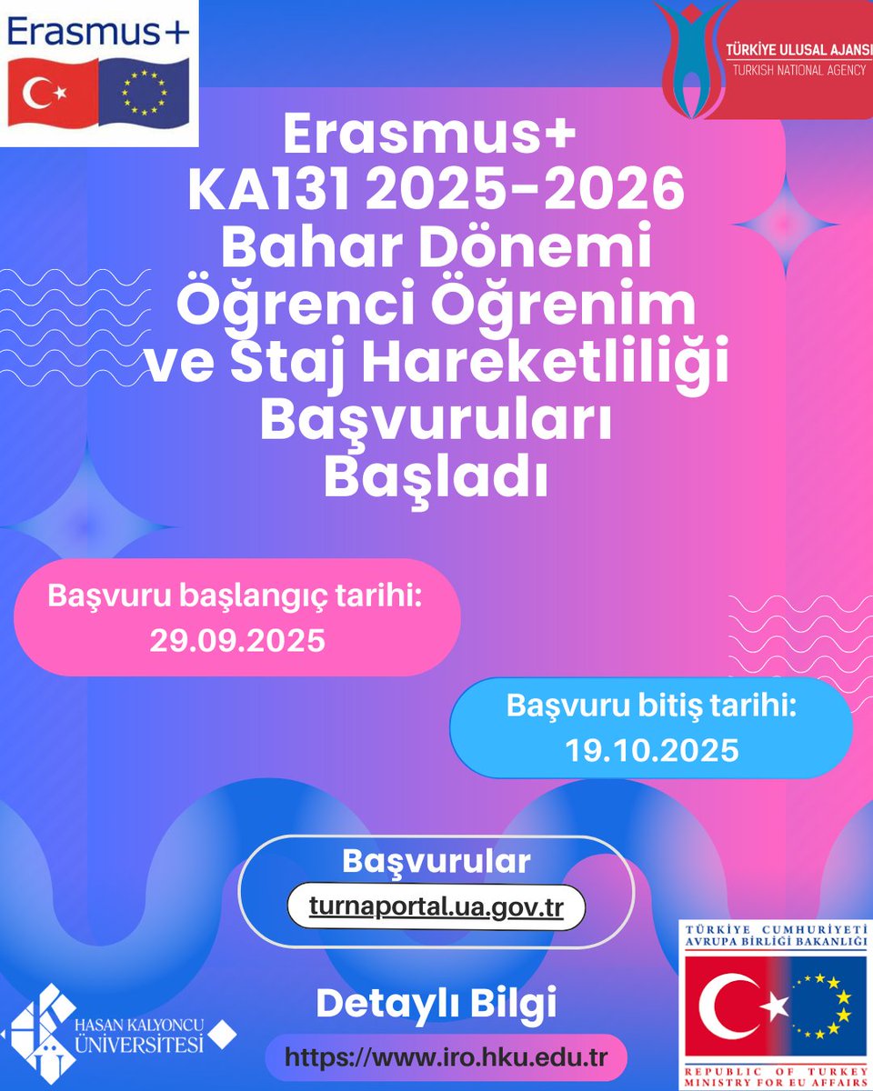 Erasmus+ KA131 2025-2026 Bahar Dönemi Öğrenci Öğrenim ve Staj Hareketliliği Başvuruları Başladı!
📌Başvurular için turnaportal.ua.gov.tr adresinden başvurularınızı yapabilirsiniz! 
📌Detaylı bilgi için iro.hku.edu.tr adresinden öğrenebilirsiniz!