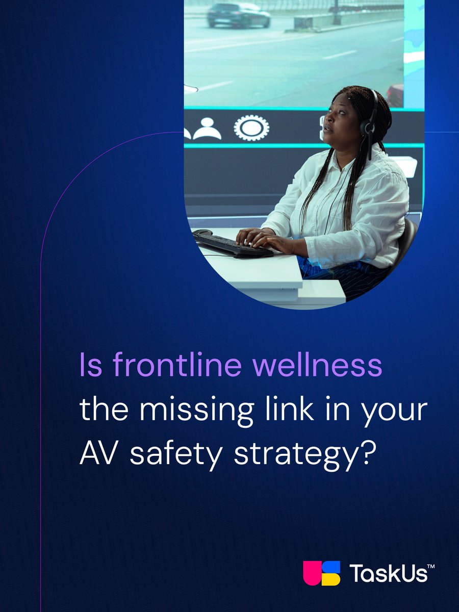 TaskUs's tweet image. #AutonomousVehicles (AVs) are only as safe as the people supporting them behind the scenes.

Their focus, health and well-being directly affect operational safety. 

Read our latest Trust &amp;amp; Safety research for a practical framework to strengthen your #AVOps.…