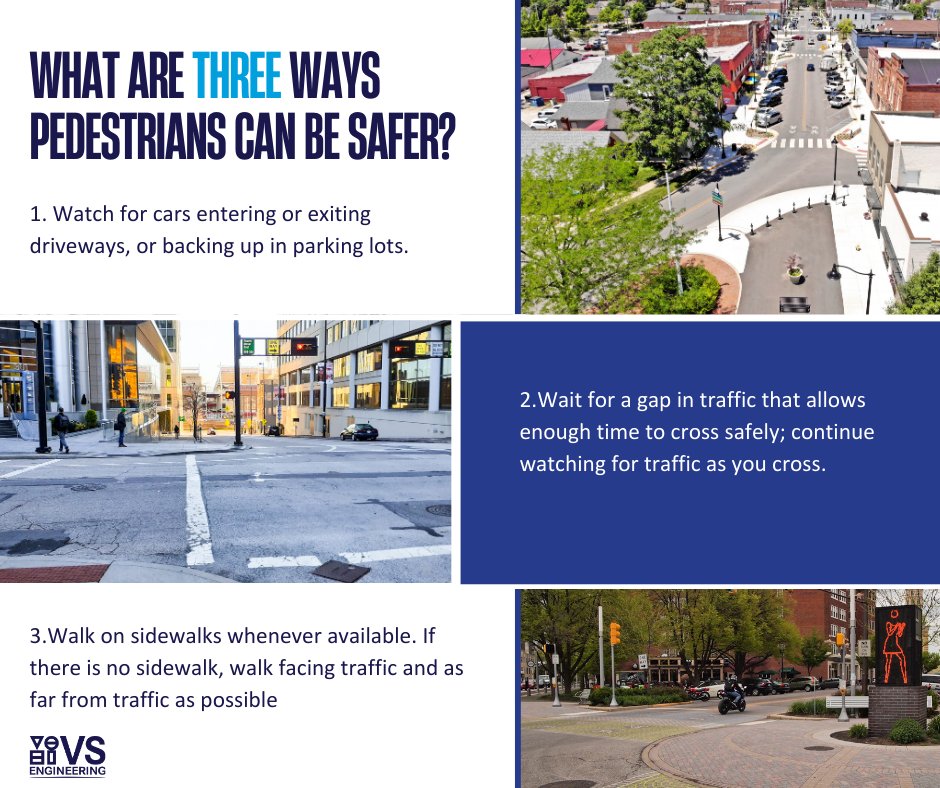 VSEngineering's tweet image. It’s Pedestrian Safety Month! 🚦🚶‍♀️Whether you&apos;re walking to work, school, or just out for a stroll, here are a few quick tips to help keep you safe! Let’s all do our part to stay safe on the streets! #vsengineering