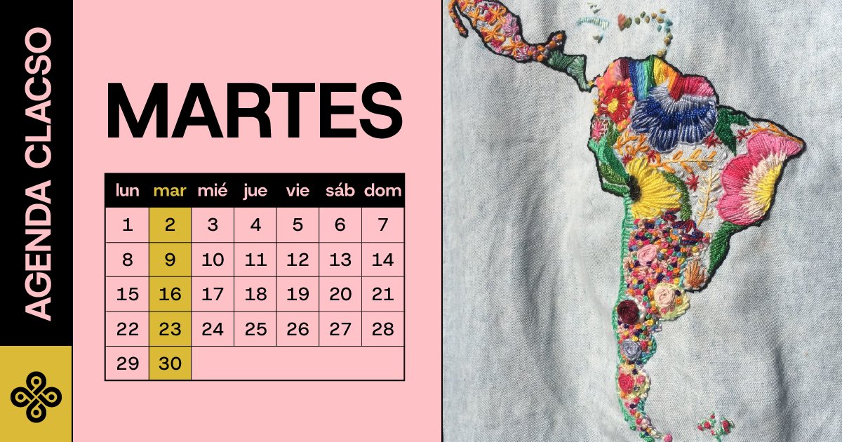 _CLACSO's tweet photo. #BuenMartes Conoce la #AgendaCLACSO 👉 Novedades de los Centros Miembros, Redes Asociadas y Grupos de Trabajo de la #RedCLACSO
📆#Calendario del mes ➡️ https://t.co/sGvaDO1HmM
#CienciasSociales #ALyC https://t.co/bf77QyuNBu