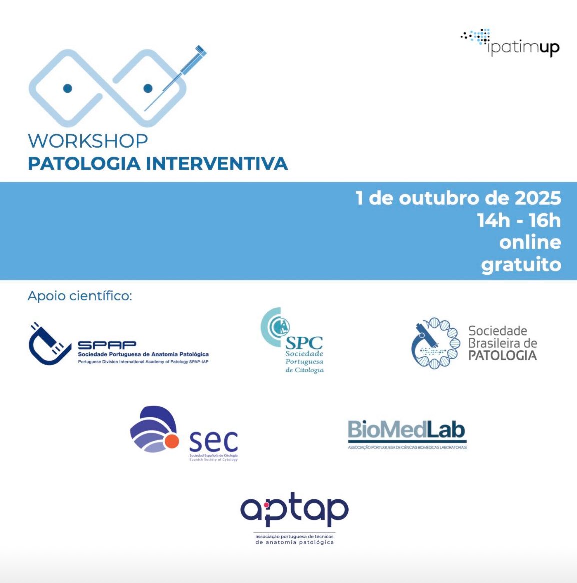 SECitologia's tweet photo. 📣Curso online gratuito Workshop de Patología Intervencionista, mañana 1 de octubre.
 ✍🏻15:00 hora española.
Ponentes españoles con ponencias en español.
Organizado por el Ipatimup - Oporto.
Link Inscripción:  https://t.co/65AYXsIU8L https://t.co/fn4RS3IBwS