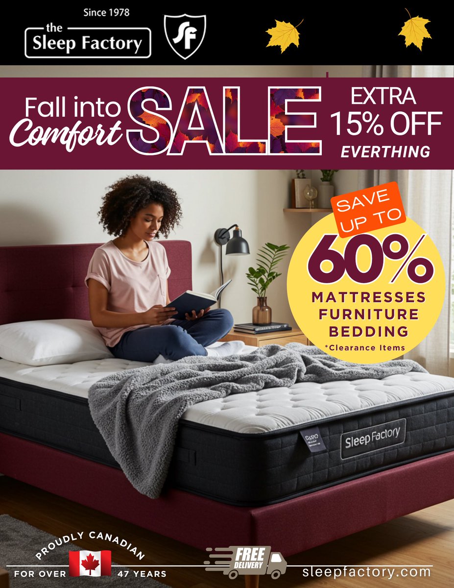 Cozy up to savings during our Fall into Comfort #Sale

🏷️Extra 15% Off Sitewide
🚚#FreeDelivery in Ontario on orders $75+
📍#Woodbridge, #Brampton, #Toronto, #Milton 
🔗sleepfactory.com 

#mattresses #furniture #pillows #sheets #bettersleep #sleepfactory